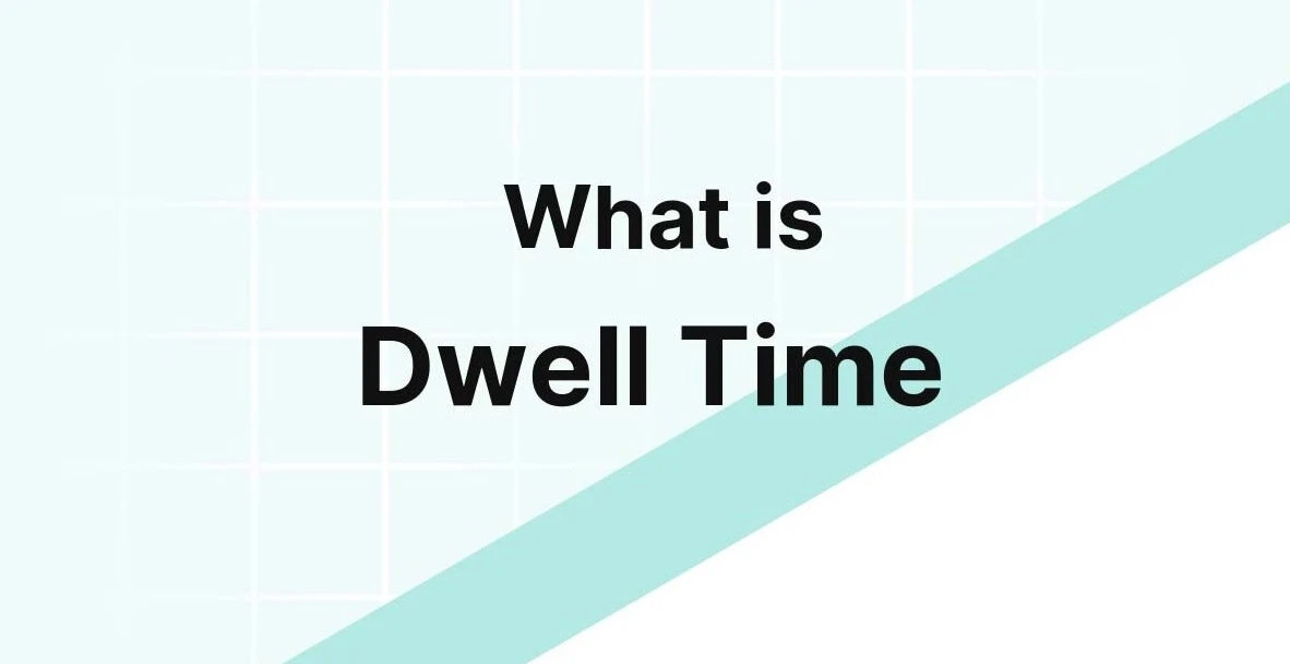 Dwell Time dalam SEO Pengertian, Pentingnya, dan Best Practice