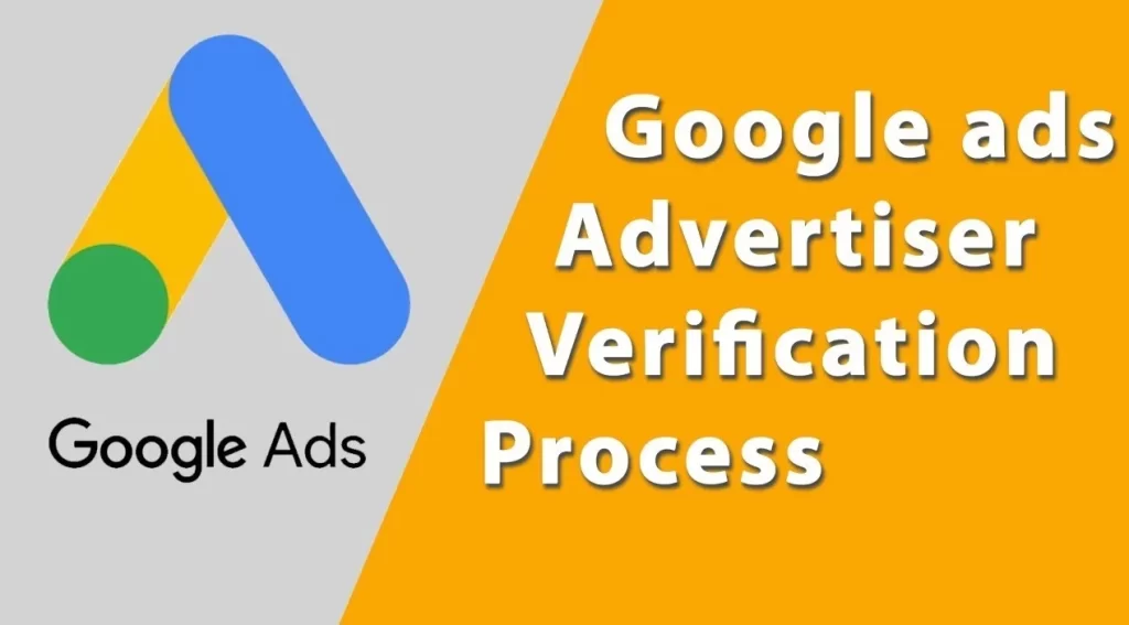 Google Advertiser Verification